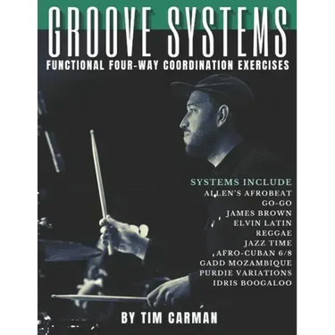 Groove Systems: Functional Four-Way Coordination Exercises