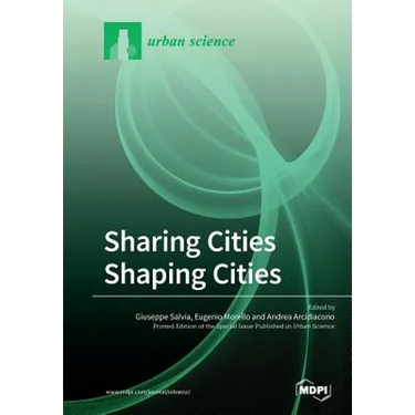 Sharing Cities Shaping Cities