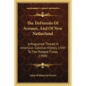 The DeForests Of Avesnes, And Of New Netherland: A Huguenot Thread In American Colonial History, 1494 To The Present Times (1900)
