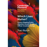 Which Lives Matter?