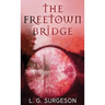 The Freetown Bridge
