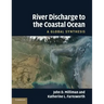 River Discharge to the Coastal Ocean