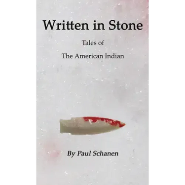 Written in Stone: Tales of the Native American