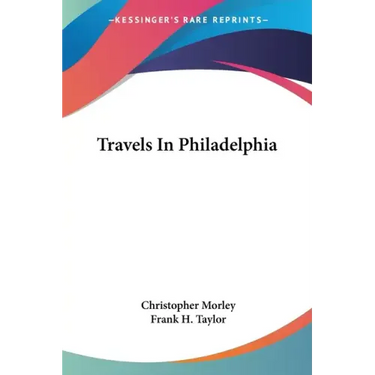 Travels In Philadelphia