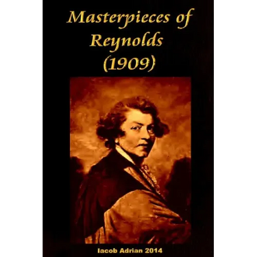 Masterpieces of Reynolds (1909)
