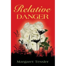 Relative Danger