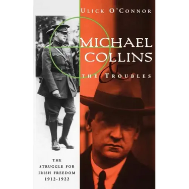 Michael Collins and the Troubles