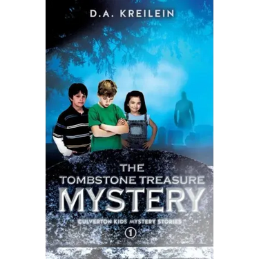 The Tombstone Treasure Mystery