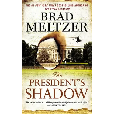 The President's Shadow