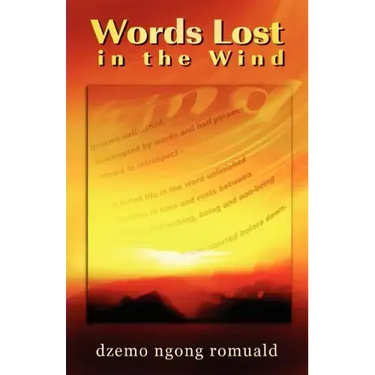 Words Lost in the Wind