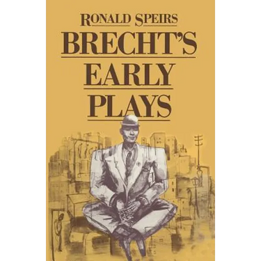 Brecht's Early Plays