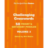 New York Times Games Challenging Crosswords Volume 3: 50 Friday and Saturday Puzzles