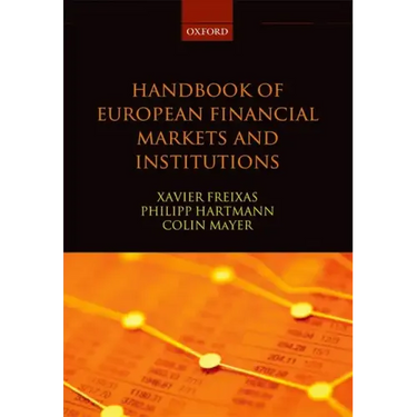 Handbook of European Financial Markets and Institutions