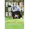 Entlebucher Mountain Dogs - What I Wish I Knew