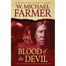 Blood of the Devil: The Life and Times of Yellow Boy, Mescalero Apache