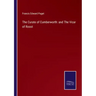 The Curate of Cumberworth: and The Vicar of Roost