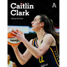 Caitlin Clark: Raising the Game