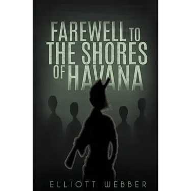 Farewell to the Shores of Havana