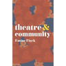 Theatre and Community