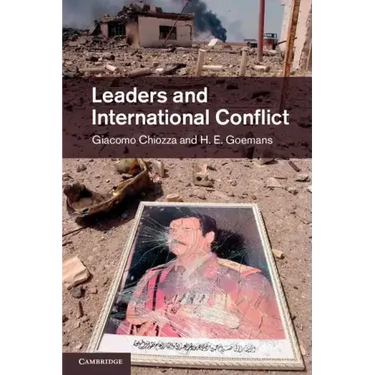 Leaders and International Conflict