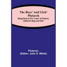 The Boys' and Girls' Plutarch; Being Parts of the "Lives" of Plutarch, Edited for Boys and Girls