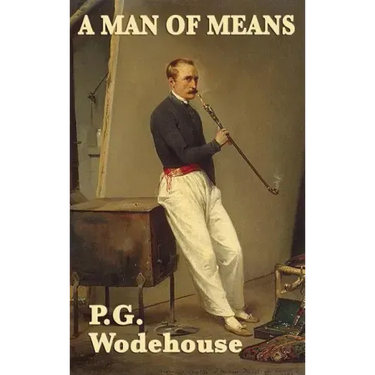 A Man of Means
