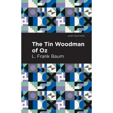 The Tin Woodman of Oz