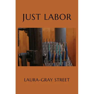Just Labor: Poems