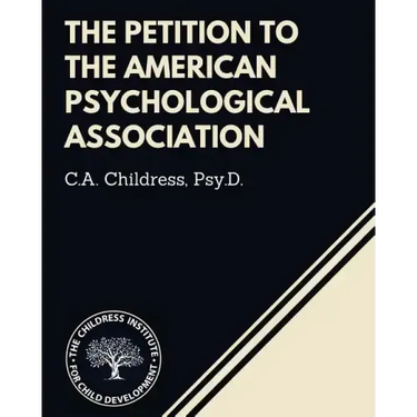 The Petition to the American Psychological Association