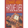 Hayduke Lives!