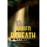 Buried Beneath