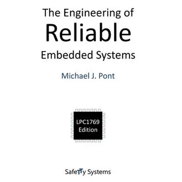 The Engineering of Reliable Embedded Systems (LPC1769)