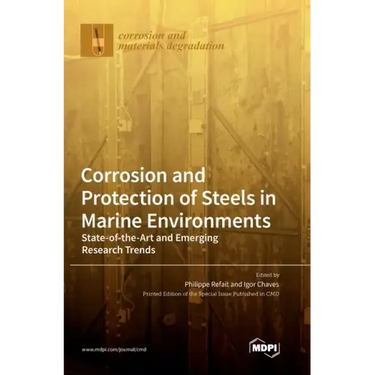 Corrosion and Protection of Steels in Marine Environments: State-of-the-Art and Emerging Research Trends