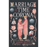 Marriage in the Time of Corona