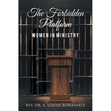 The Forbidden Platform: Women in Ministry