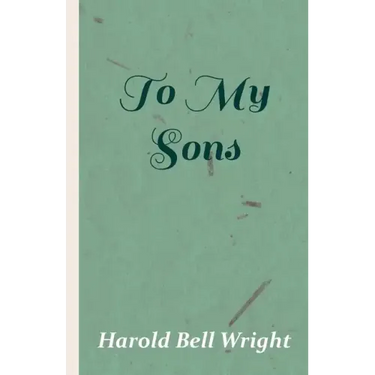 To My Sons