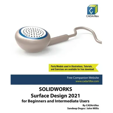 SolidWorks Surface Design 2021 for Beginners and Intermediate Users