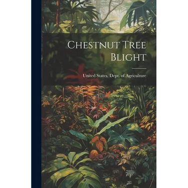 Chestnut Tree Blight