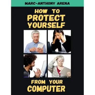 How to Protect Yourself from Your Computer