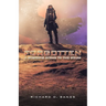 Forgotten: A Stepping Stone to the Stars