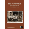 "D" Force (Mesopotamia) in the Great War