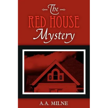 The Red House Mystery