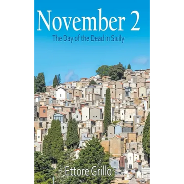 November 2: The Day of the Dead in Sicily
