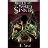 Shield and Worthy Sinner