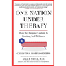 One Nation Under Therapy: How the Helping Culture Is Eroding Self-Reliance