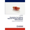 Dissolution For Sodium Alginate Floating Pellets Of Metronidazole