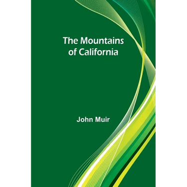 The Mountains of California