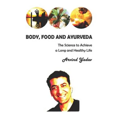 Body, Food and Ayurveda