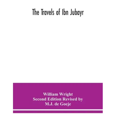 The Travels of Ibn Jubayr