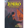 Zorro: The Daring Escapades